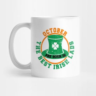 The Best Irish Lads Are Born In October T-Shirt Mug